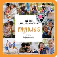 We Are Little Feminists: Families (We Are Little Feminists) （2ND Board Book）