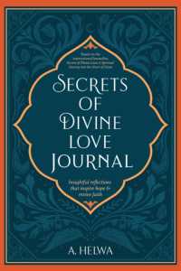 Secrets of Divine Love Journal: Insightful Reflections that Inspire Hope and Revive Faith