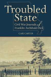 Troubled State : Civil War Journals of Franklin Archibald Dick