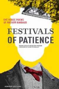 Festivals of Patience: the Verse Poems of Arthur Rimbaud