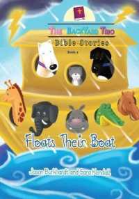 Floats Their Boat (The Backyard Trio Bible Stories") 〈2〉