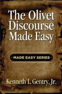 The Olivet Discoures Made Easy (Made Easy)
