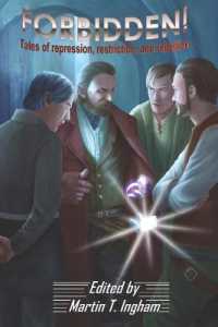 Forbidden : Tales of Repression, Restriction, & Rebellion