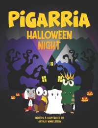 Pigarria : Halloween Night (Wild Peegs Holidays)