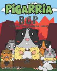 Pigarria : BCP (Before the Common Peeg) (Wild Peegs Bcp)