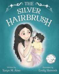 The Silver Hairbrush (The Silver Hairbrush") 〈1〉