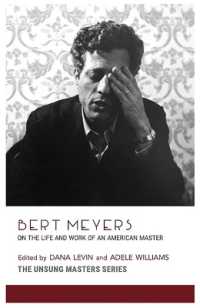 Bert Meyers: on the Life and Work of an American Master