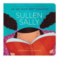 Sullen Sally （Board Book）