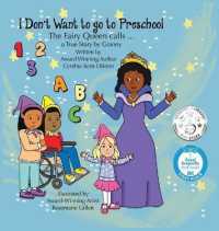 I Don't Want to go to Preschool The Fairy Queen Calls... a True Story by Granny