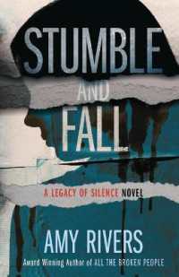 Stumble & Fall (A Legacy of Silence") 〈2〉