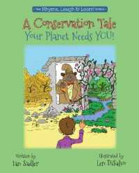 A Conservation Tale - Your Planet Needs You! (Rhyme, Laugh & Learn") 〈5〉