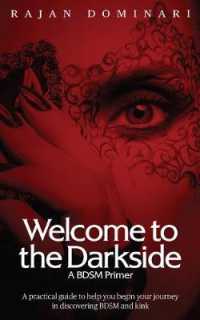Welcome to the Darkside: A BDSM Primer