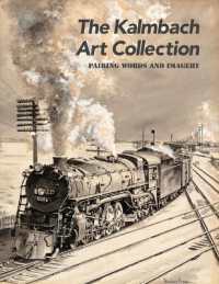 The Kalmbach Art Collection : Pairing Words and Imagery