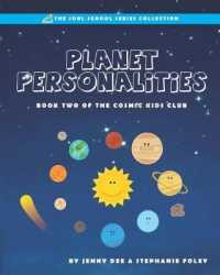Planet Personalities: Book 2 of the Cosmic Kids Club (Cosmic Kids Club") 〈2〉