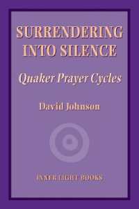 Surrendering into Silence: Quaker Prayer Cycles