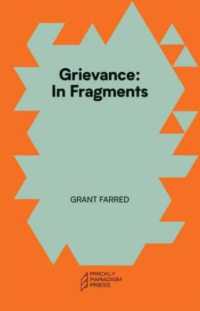 Grievance : In Fragments