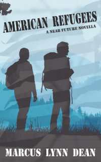 American Refugees : A Near Future Novella