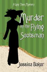 Murder on the Flying Scotsman (A Lady Thea Mystery") 〈1〉