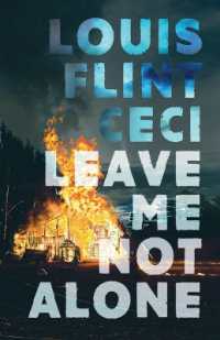 Leave Me Not Alone : Book 4 of the Croy Cycle