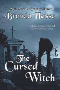 The Cursed Witch (The Town Witch Trilogy") 〈2〉