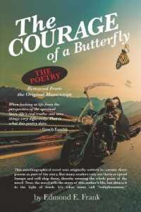 The Courage of a Butterfly : The Poetry