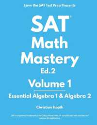 SAT Math Mastery: Essential Algebra 1 & Algebra 2 (SAT Math Mastery") 〈1〉