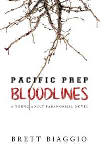 Pacific Prep: Bloodlines (Pacific Prep") 〈1〉 （2ND）