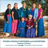 Voices of Navajo Mothers and Daughters : Portraits of Beauty