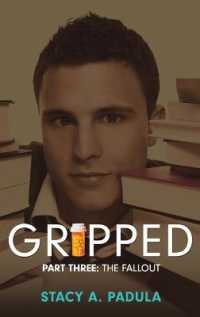Gripped Part 3: The Fallout (The Gripped") 〈3〉 （2ND）