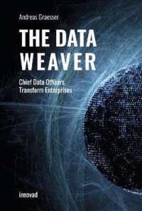 The Data Weaver : Chief Data Officers Transform Enterprises