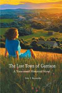 The Lost Town of Garrison