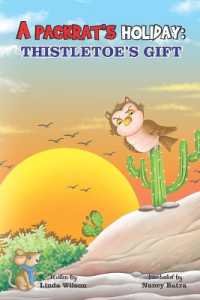 A Packrat's Holiday : Thistletoe's Gift