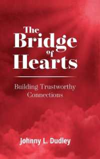 The Bridge of Hearts : Building Trustworthy Connections