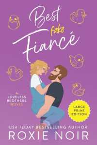 Best Fake Fiancé (Large Print): A Single Dad Romance (Loveless Brothers Romance (Large Print))