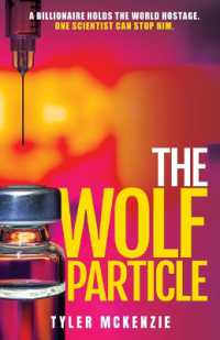 The Wolf Particle