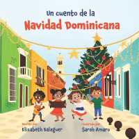 Un Cuento de la Navidad Dominicana (Lil Dominican Readers)