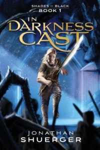 Shades of Black I : In Darkness Cast