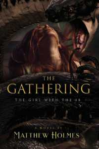 The Gathering (The Girl with the 18)