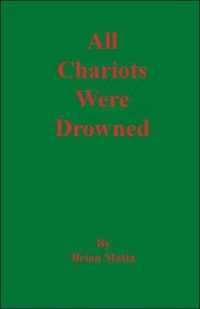All Chariots Were Drowned