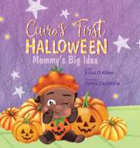 Cairo's First Halloween : Mommy's Big Idea