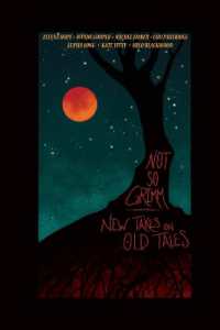 Not So Grimm : New Takes on Old Tales