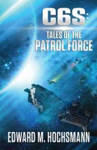 C6s : Tales of the Patrol Force