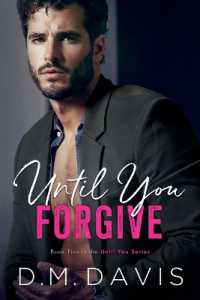 Until You Forgive : Book 5 in the Until You Series (Until You)