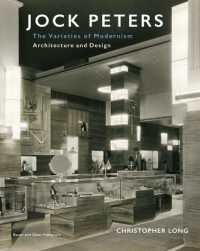 Jock Peters, Architecture and Design : The Varieties of Modernism