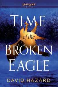Time of the Broken Eagle (Lost Lake)