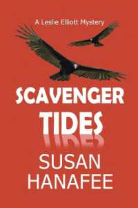 Scavenger Tides : Volume 1 (The Leslie Elliott Mystery)