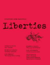 Liberties Journal of Culture and Politics : Volume I, Issue 2 （2ND）