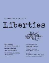 Liberties Journal of Culture and Politics : Spring 2021 (Liberties Journal) （3RD）