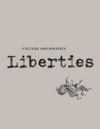 Liberties Journal of Culture and Politics : Volume II, Issue 3 （3RD）