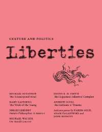 Liberties Journal of Culture and Politics : Volume III, Issue 2 （2ND）